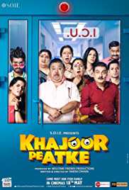 Khajoor Pe Atke 2018 HD 720p DVD SCR full movie download